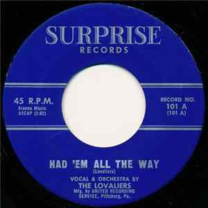 The Lovaliers - Had 'Em All The Way mp3