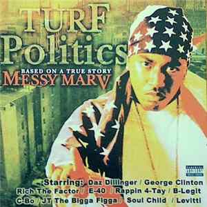 Messy Marv - Turf Politics mp3