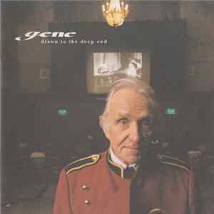 Gene - Drawn To The Deep End mp3
