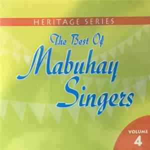 Mabuhay Singers - The Best Of Mabuhay Singers Volume 4 mp3