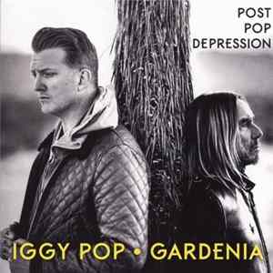 Iggy Pop - Gardenia mp3
