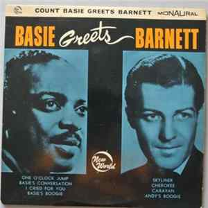 Count Basie, Charlie Barnett - Basie Greets Barnett mp3