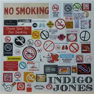 Indigo Jones - No Smoking mp3