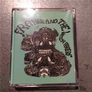 Frankie And The Witch Fingers - Frankie And The WItch Fingers mp3