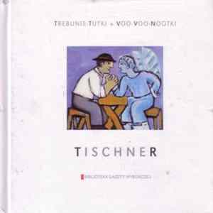 Trebunie-Tutki, Voo Voo-Nootki - Tischner mp3