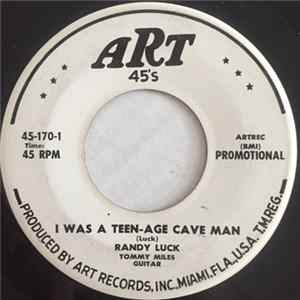 Randy Luck - I Was A Teen-Age Cave Man mp3