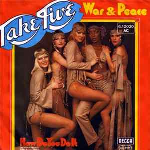 Take Five - War & Peace / How Do You Do It mp3