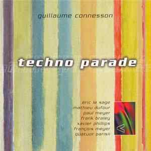 Guillaume Connesson - Techno Parade mp3