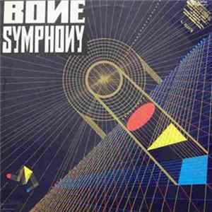 Bone Symphony - Bone Symphony mp3