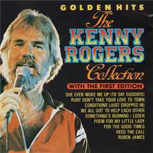 Kenny Rogers With The First Edition - The Kenny Rogers Collection - Golden Hits mp3