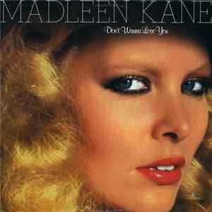 Madleen Kane - Don't Wanna Lose You mp3