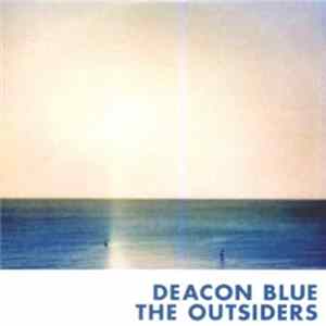 Deacon Blue - The Outsiders mp3