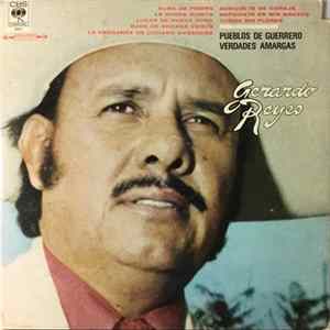 Gerardo Reyes - Pueblos De Guerrero Verdades Amargas mp3