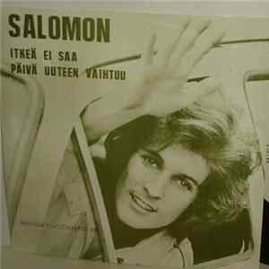 Salomon - Itkeä Ei Saa / Päivä Uuteen Vaihtuu mp3