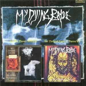 My Dying Bride - As The Flower Withers / For Darkest Eyes (Promo's) mp3