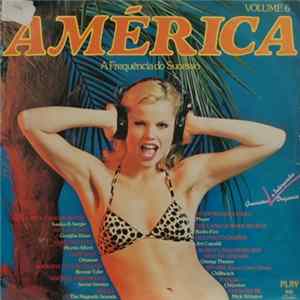 Various - América - A Frequência Do Sucesso - Volume 6 mp3