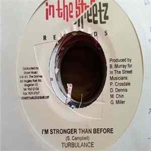 Turbulence - I'm Stronger Than Before mp3