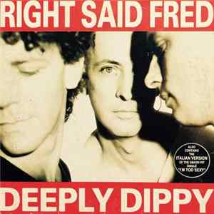 Right Said Fred - Deeply Dippy mp3