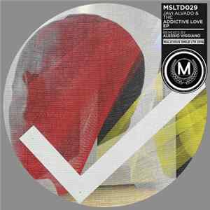 Javi Alvado & THC - Addictive Love EP mp3