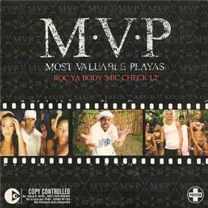 M.V.P. - Roc Ya Body 'Mic Check 1, 2' mp3