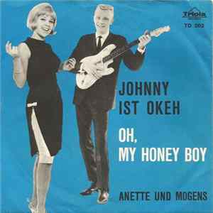 Anette Und Mogens - Johnny Ist Okeh mp3