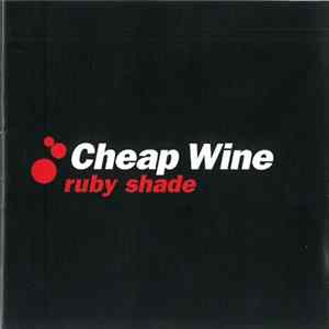 Cheap Wine - Ruby Shade mp3