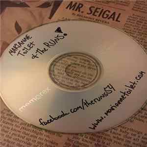Marianne Toilet and The Runs - Show Demo 2015 mp3