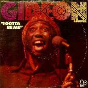 Gideon & Power - I Gotta Be Me mp3