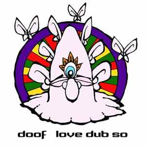 Doof - Love Dub So mp3