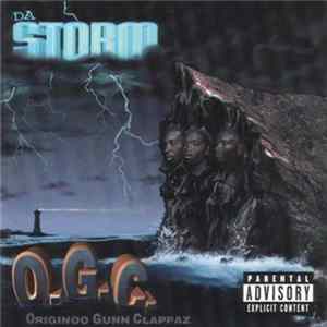 O.G.C. (Originoo Gunn Clappaz) - Da Storm mp3