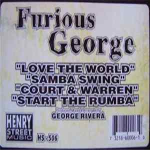 Furious George - Love The World mp3
