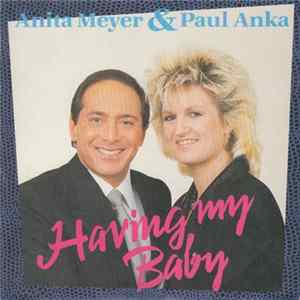 Anita Meyer & Paul Anka - Having My Baby mp3