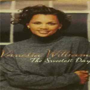 Vanessa Williams - The Sweetest Day mp3