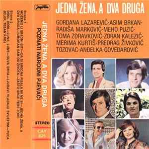 Various - Jedna Žena, A Dva Druga - Poznati Narodni Pjevači mp3