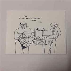 The Bill Wells Octet - Live '96 mp3