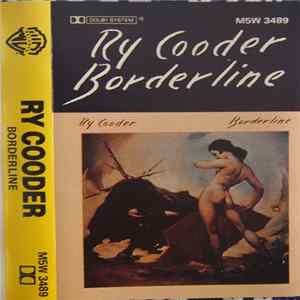 Ry Cooder - Borderline mp3