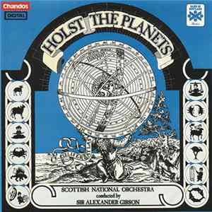 Sir Alexander Gibson, Scottish National Orchestra, Holst - Holst: The Planets, Op. 32 mp3