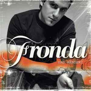 Fronda - Vad Händer? mp3