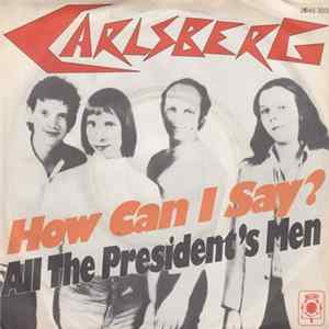 Carlsberg - How Can I Say? mp3
