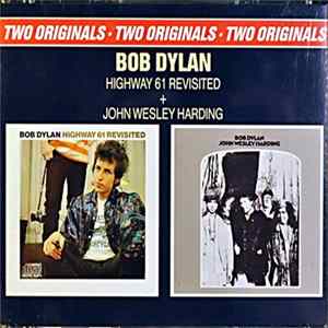 Bob Dylan - Highway 61 Revisited + John Wesley Harding mp3