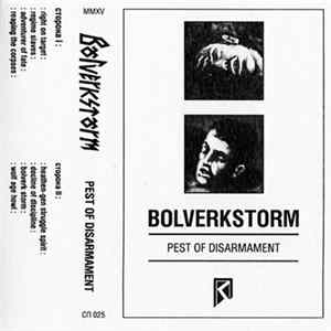Bolverkstorm - Pest Of Disarmament mp3
