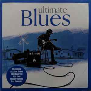 Various - Ultimate Blues mp3