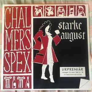 Chalmersspex - Starke August mp3