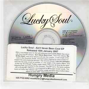 Lucky Soul - Ain't Never Been Cool EP mp3