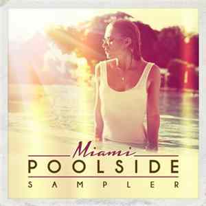 Various - Poolside Miami Sampler mp3