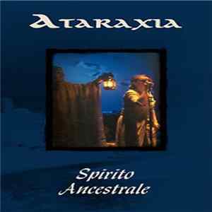 Ataraxia - Spirito Ancestrale mp3