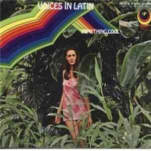 Voices In Latin - Something Cool mp3