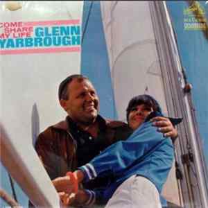 Glenn Yarbrough - Come Share My Life mp3