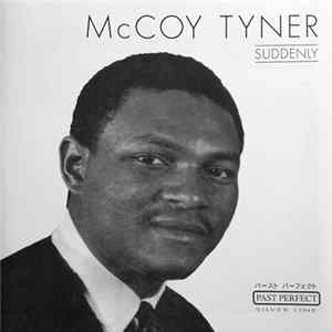 McCoy Tyner - Suddenly mp3