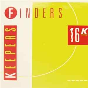 16K - Finders Keepers mp3